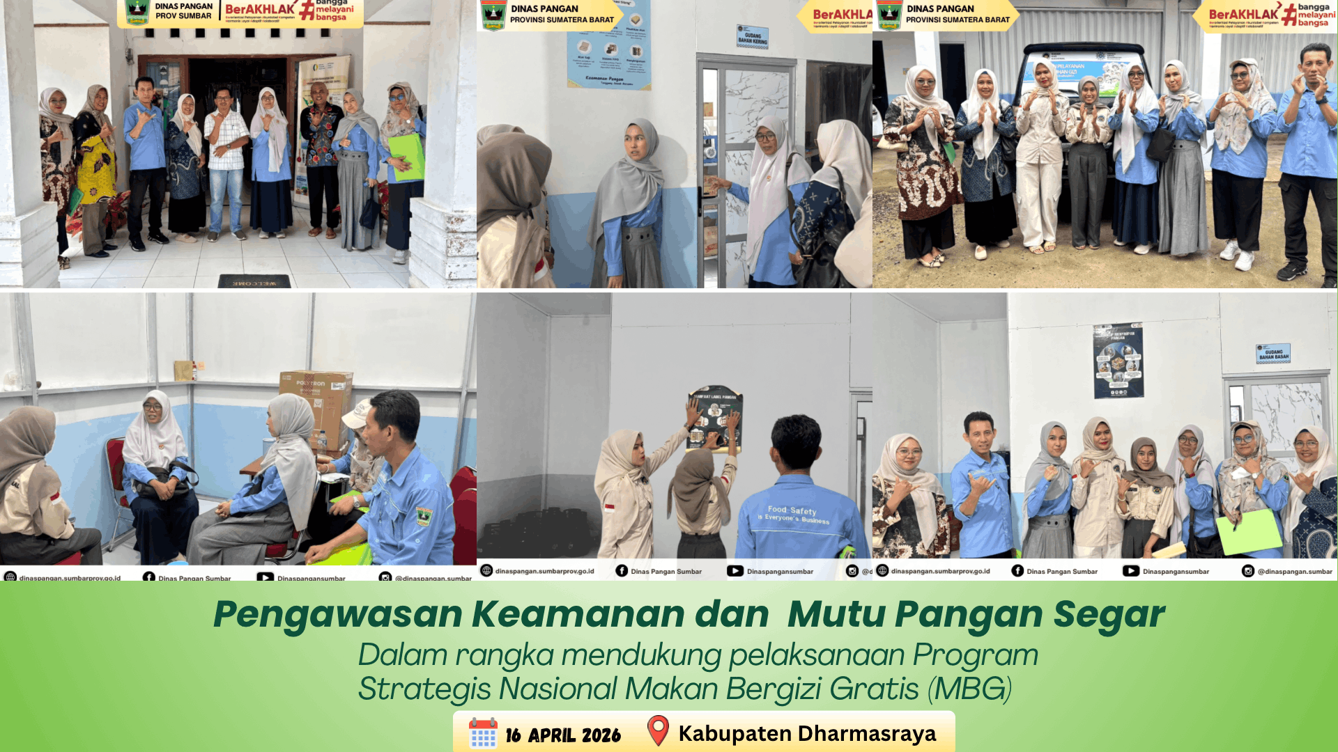 MENGAWAL PANGAN SEGAR AMAN DAN BERMUTU UNTUK SUKSESKAN PROGRAM MAKAN BERGIZI GRATIS (MBG)