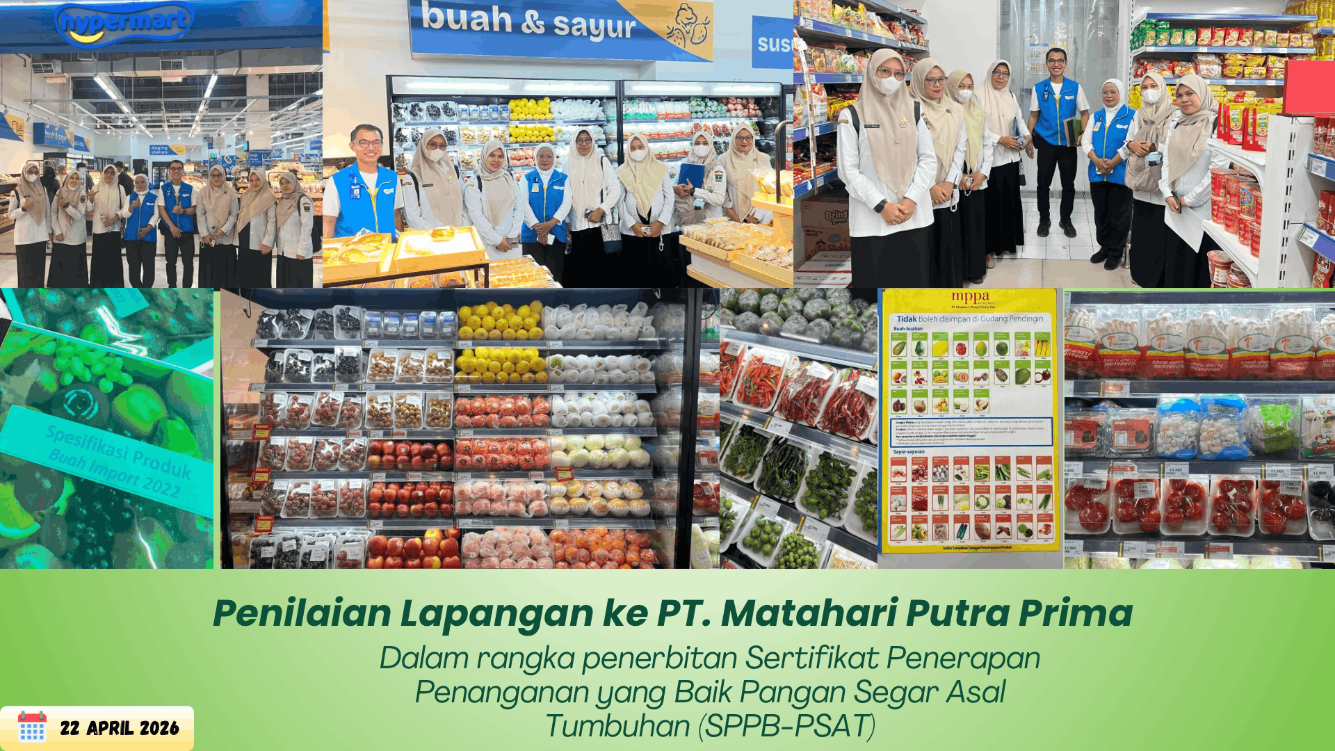 Otoritas Kompeten Keamanan Pangan Daerah (OKKP-D) melakukan Penilaian Lapangan untuk penerbitan SPPB-PSAT